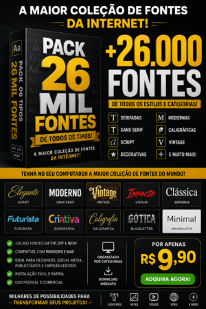 Pack com 26 Mil Fontes de Todos os Tipos