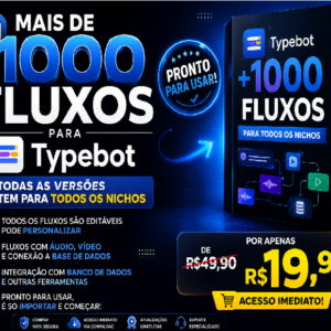 Pack Super Premium + De 1100 Fluxos Typebot + Desbloqueio do Typebot